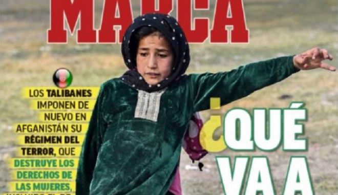 Το συγκλονιστικό πρωτοσέλιδο της Marca για το Αφγανιστάν